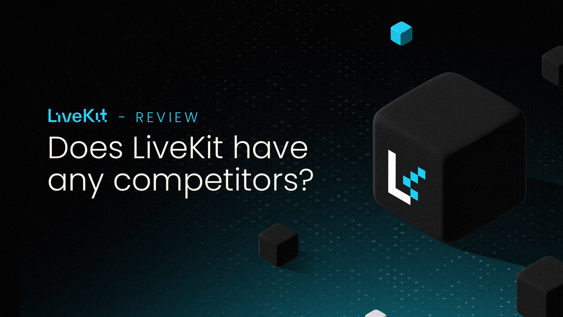 List of LiveKit competitors
